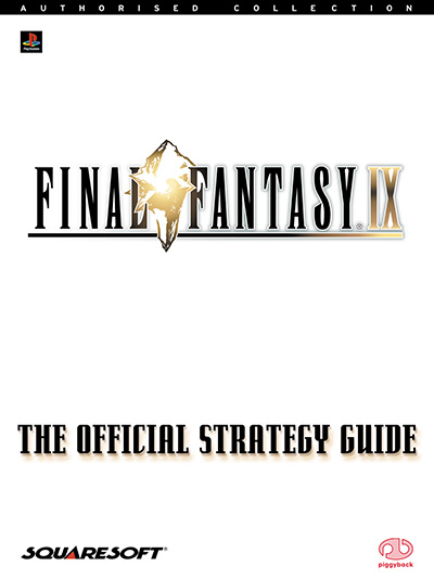 Final Fantasy® IX - The Official Strategy Guide - Piggyback.com