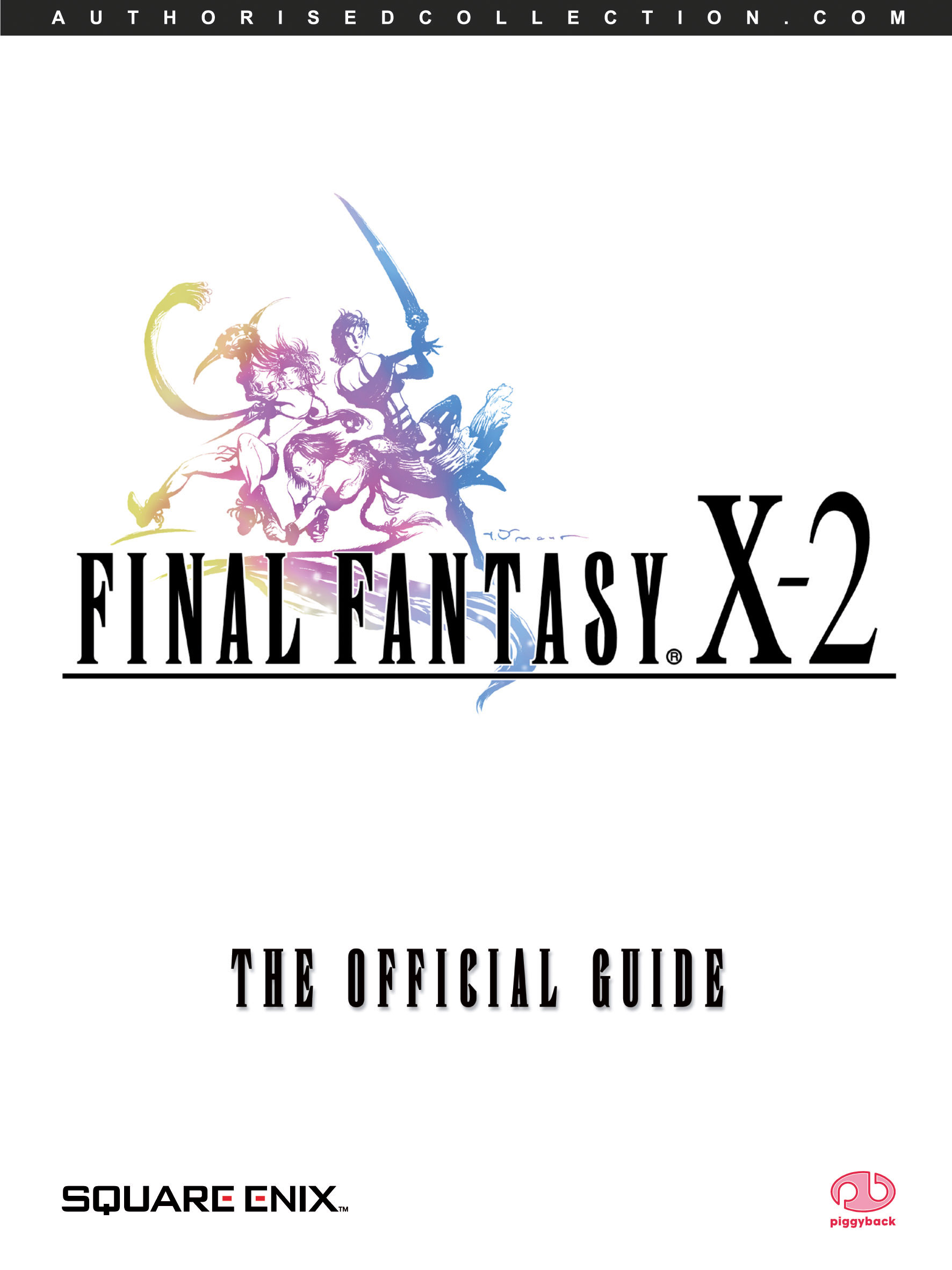 Final Fantasy® X2 The Official Guide