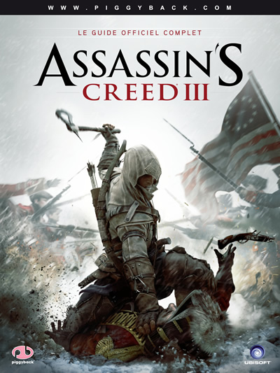 Assassin's Creed III - Le Guide Officiel Complet - Français - Occasion