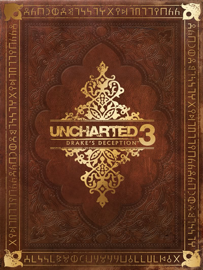 Uncharted 3: Drake's Deception™ - The Complete Official Guide 